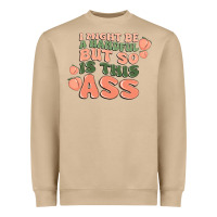 Mushroom i might be a handful but so is this ass Heavyweight Sweatshirt - MaliasSmallBusiness