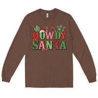Chestnut howdy santa Long Sleeve Tee - MaliasSmallBusiness