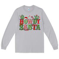 Moon Dust howdy santa Long Sleeve Tee - MaliasSmallBusiness
