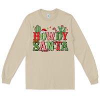 Howdy Santa Long Sleeve Tee | Teevron
