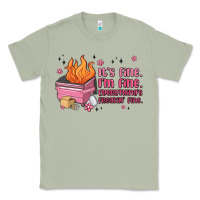 It's Fine I'm Fine Everything's Freakin' Fine Classic Tee | Teevron