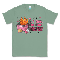 Sage it's fine i'm fine everything's freakin' fine Classic Tee - MaliasSmallBusiness