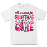 White all i want for christmas is a cure Premium Tee - JahusDesignShop