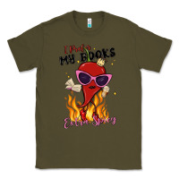 Army Green i prefer my books extra spicy Classic Tee - MaliasSmallBusiness