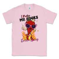 Bubblegum Pink i prefer my books extra spicy Classic Tee - MaliasSmallBusiness