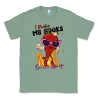 Sage i prefer my books extra spicy Classic Tee - MaliasSmallBusiness