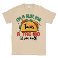 Mushroom i'm a slut for tacos a tac ho if you will Classic Tee - MaliasSmallBusiness