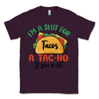 Plum i'm a slut for tacos a tac ho if you will Classic Tee - MaliasSmallBusiness