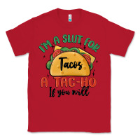 Red i'm a slut for tacos a tac ho if you will Classic Tee - MaliasSmallBusiness