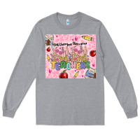 Heather Grey teachers teach them love them grow Long Sleeve Tee - MaliasSmallBusiness