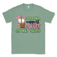 Sage emotional support coffee do not touch Classic Tee - MaliasSmallBusiness