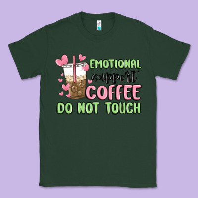 Emotional Support Coffee Do Not Touch Classic Tee Designed By Maliassmallbusiness