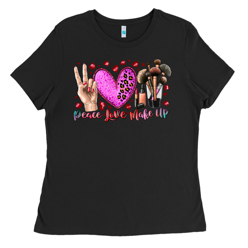 Peace Love Makeup Ladies Tee by RacoonDesign | Teevron