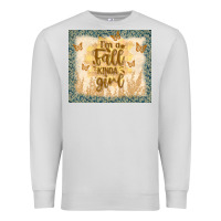 Dove Grey i'm a fall kinda girl Premium Sweatshirt - TumblerDesignByShophia