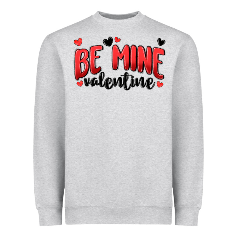 Be Mine Valentine Heavyweight Sweatshirt by MaliasSmallBusiness | Teevron