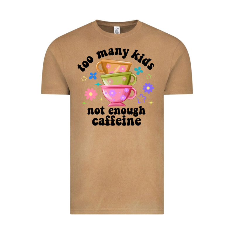 Too Many Kids Not Enough Caffeine Vintage Tee by JahusDesignShop | Teevron