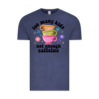 Vintage Denim too many kids not enough caffeine Vintage Tee - JahusDesignShop