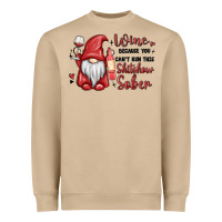 Mushroom wine because you cant run this shitshow sober Heavyweight Sweatshirt - MaliasSmallBusiness