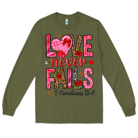 Army Green love never fails i corintians 13 8 Long Sleeve Tee - NancyCooperArtShop
