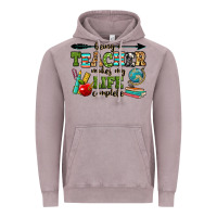 Vintage Zinc being a teacher makes my life complete Vintage Hoodie - RanaPortraitStore
