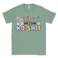 Sage soft and kind but i take no shit Classic Tee - MaliasSmallBusiness
