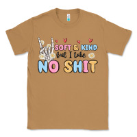 Toasted Coconut soft and kind but i take no shit Classic Tee - MaliasSmallBusiness