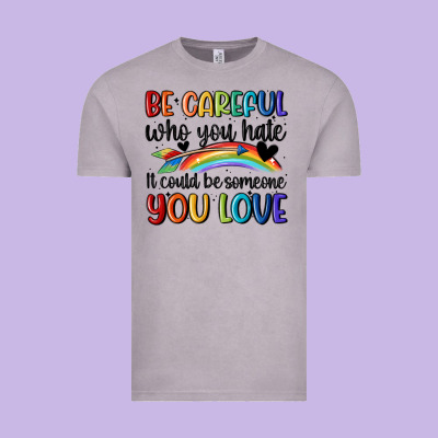 Be Careful Who You Hate Vintage Tee Designed By Maliassmallbusiness