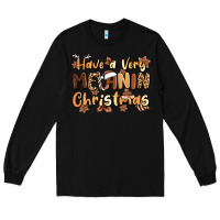 Black have a very melanin christmas Long Sleeve Tee - MaliasSmallBusiness