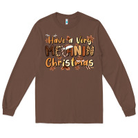 Chestnut have a very melanin christmas Long Sleeve Tee - MaliasSmallBusiness