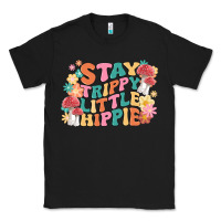 Black stay trippy little hippie Classic Tee - MaliasSmallBusiness