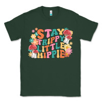 Sports Green stay trippy little hippie Classic Tee - MaliasSmallBusiness