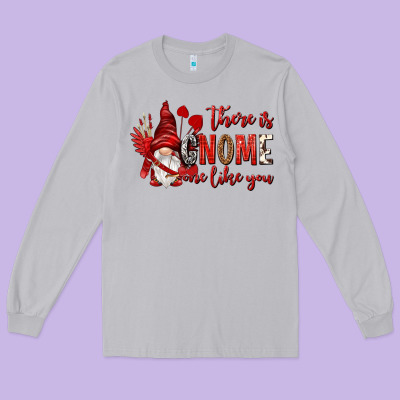 There Is Gnome One Like You Long Sleeve Tee Designed By Nancycooperartshop