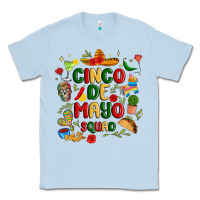 Dusty Blue cinco de mayo squad Classic Tee - JahusDesignShop