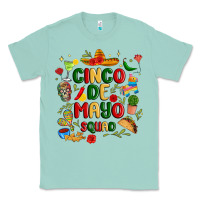 Seafoam cinco de mayo squad Classic Tee - JahusDesignShop