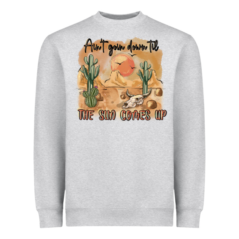 Ain T Going Down Til The Sun Comes Up Heavyweight Sweatshirt by MaliasSmallBusiness | Teevron