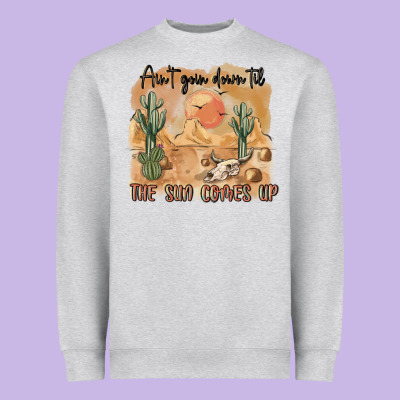 Ain T Going Down Til The Sun Comes Up Heavyweight Sweatshirt Designed By Maliassmallbusiness