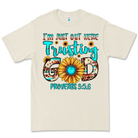 Bone i m just out here trusting god proverbs 3 56 Premium Tee - JahusDesignShop
