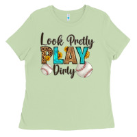 Matcha look pretty  play dirty Ladies Tee - HRA Design Shop