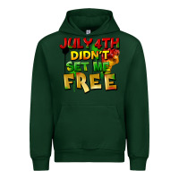 Forest Green July 4th didn't set me free Urban Hoodie - FaDigitalArtStudio