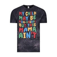 Cloud Black my child may be non verbal but this mama ain't Vintage Tee - MaliasSmallBusiness