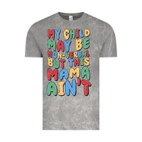 Cloud Rock my child may be non verbal but this mama ain't Vintage Tee - MaliasSmallBusiness