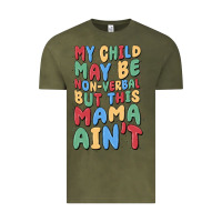 Vintage Olive my child may be non verbal but this mama ain't Vintage Tee - MaliasSmallBusiness