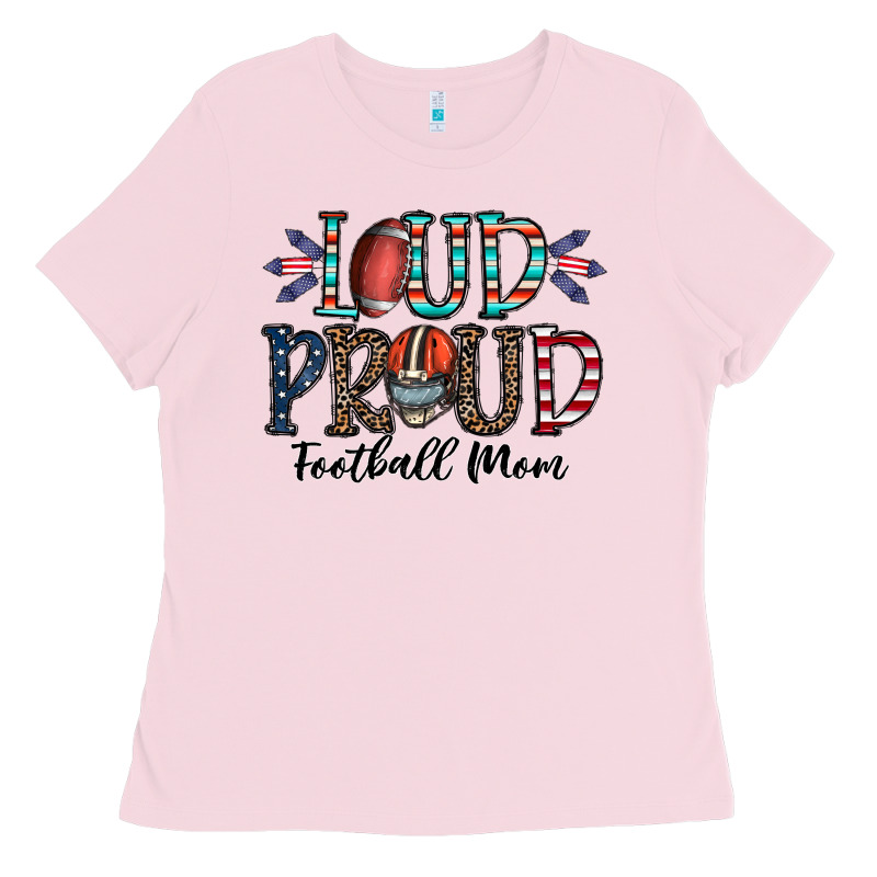 Loud Proud Football Mom Ladies Tee by CowhideDigitalArt | Teevron