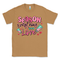 Toasted Coconut season everything with love Classic Tee - MaliasSmallBusiness