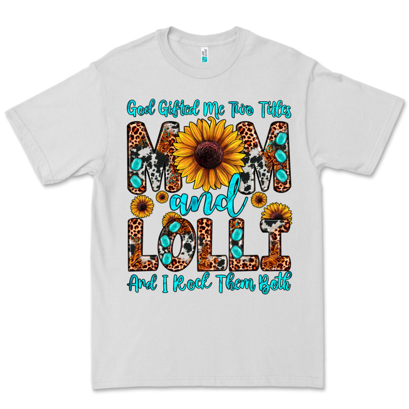 God Gifted Me Two Titles Mom And Lolli  And I Rock Premium Tee by JahusDesignShop | Teevron
