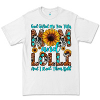 White god gifted me two titles mom and lolli  and i rock Premium Tee - JahusDesignShop