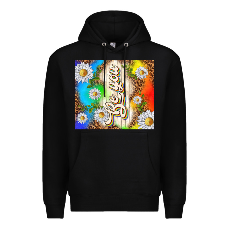 Be You With Daisies Premium Hoodie by TumblerDesignByShophia | Teevron