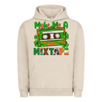 Pigment French Oak St. Patrick's Day make me a mixtape Urban Hoodie - FaDigitalArtStudio