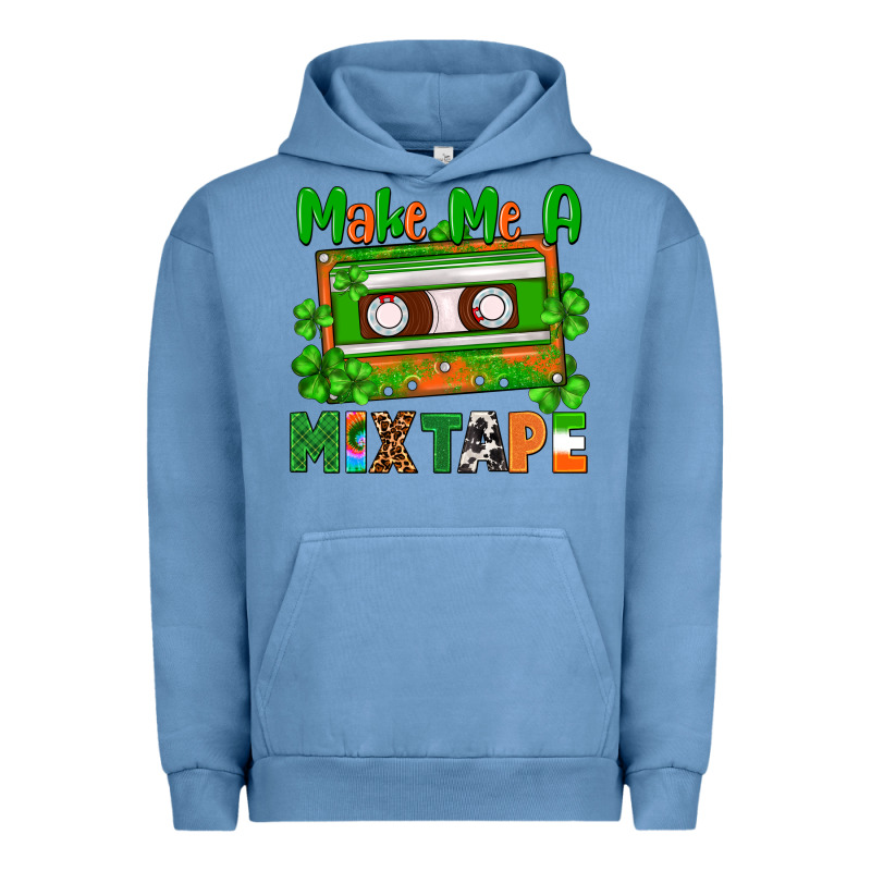 St. Patrick's Day Make Me A Mixtape Urban Hoodie by FaDigitalArtStudio | Teevron