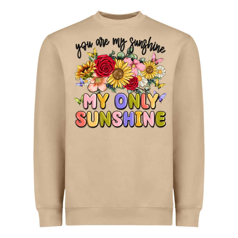 You Are My Sunshine My Only Sunshine Heavyweight Sweatshirt by MaliasSmallBusiness | Teevron